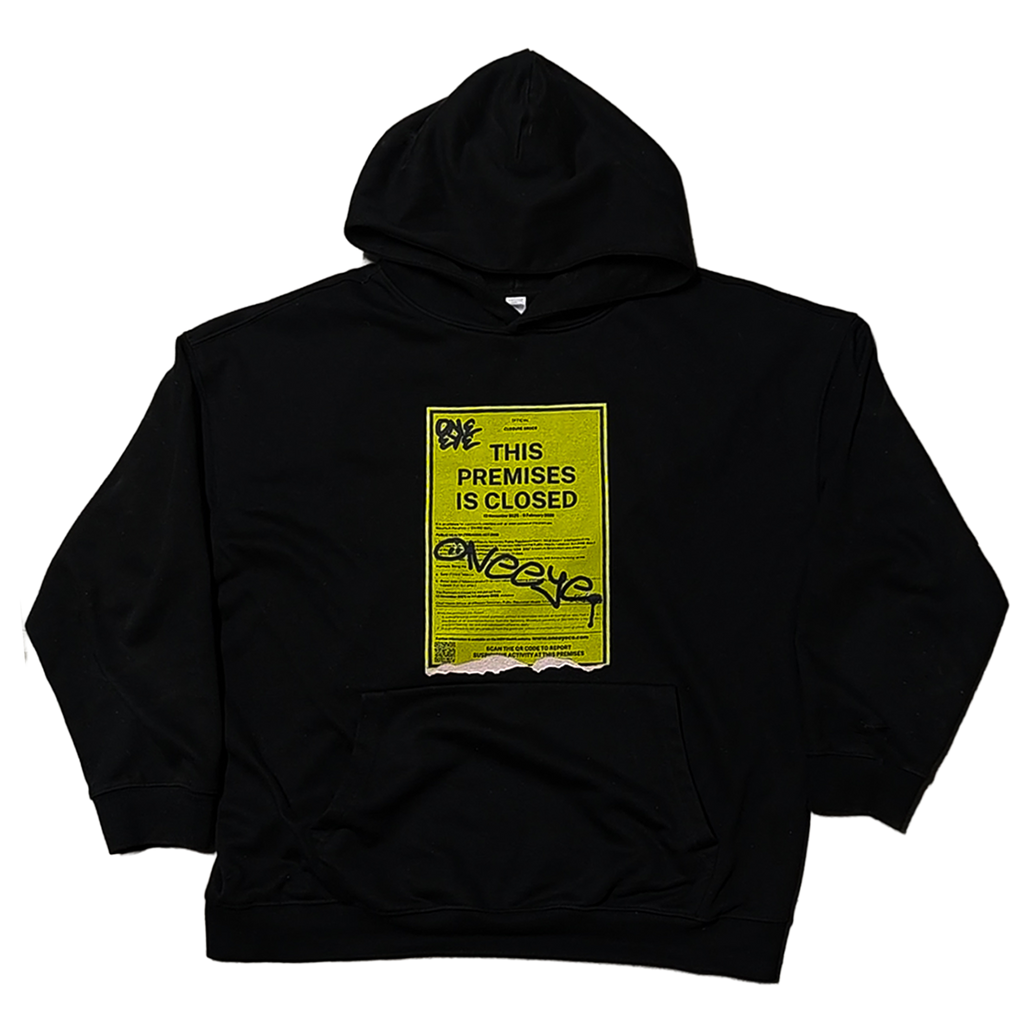 "PREMISES CLOSED" Black Hoodie